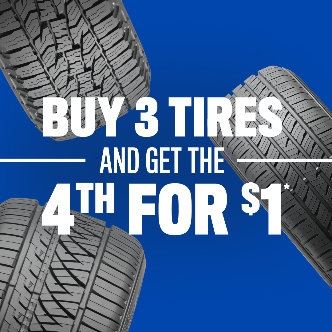 Buy 3 Tires, Get the 4th for $1